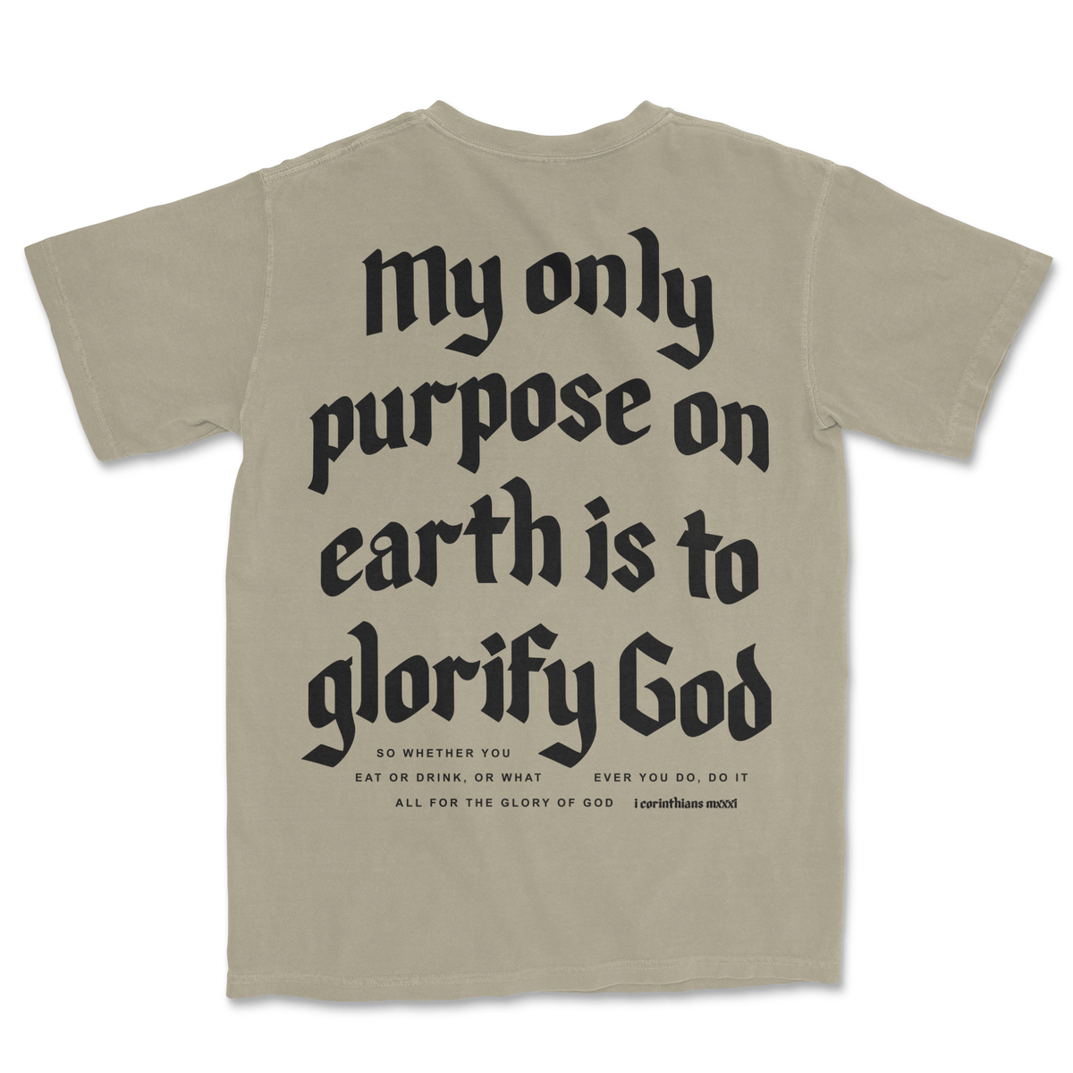 My Only Purpose IV His Glory Clothing