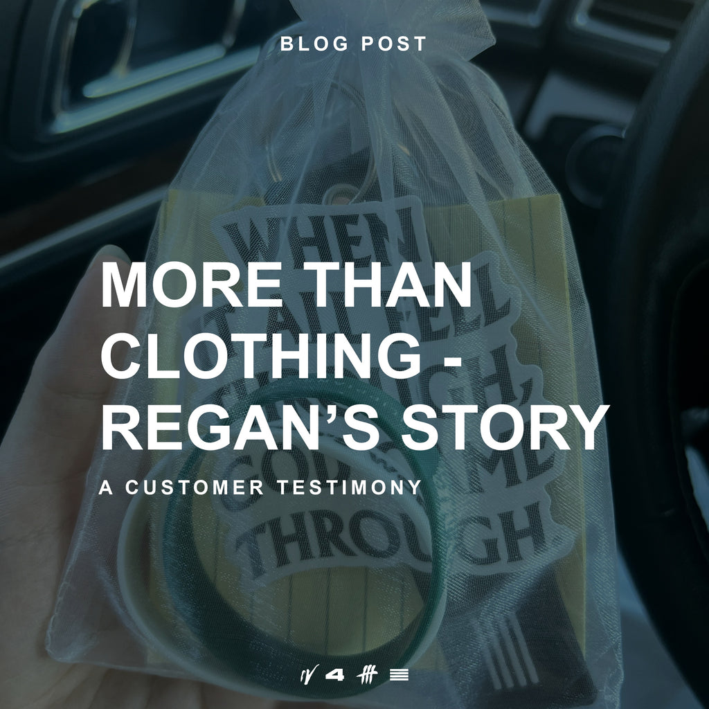 More Than Clothing - Regan's Story