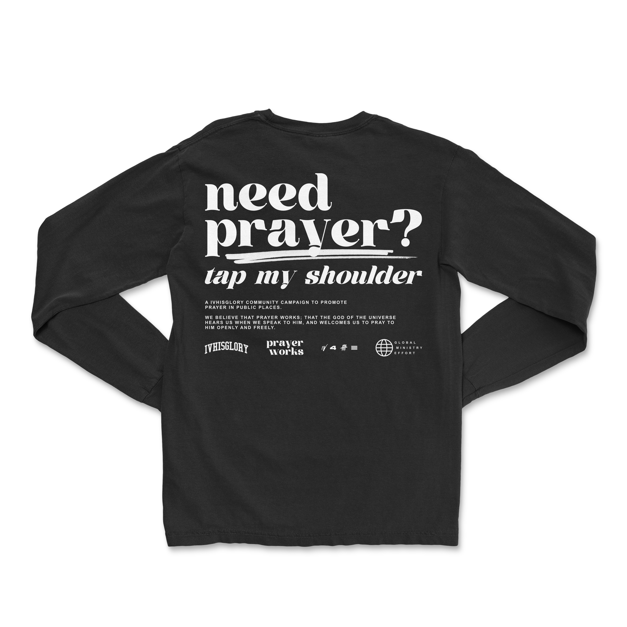 Prayer Works Campaign Long Sleeve Tee – IV His Glory Clothing